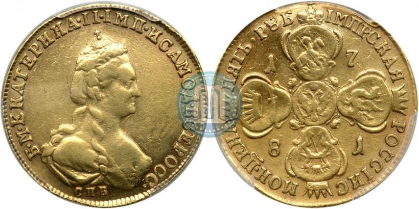 Picture 5 roubles 1781 year СПБ 