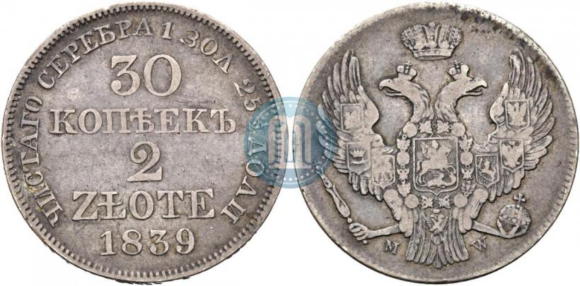 Picture 30 kopecks - 2 złotych 1839 year MW 