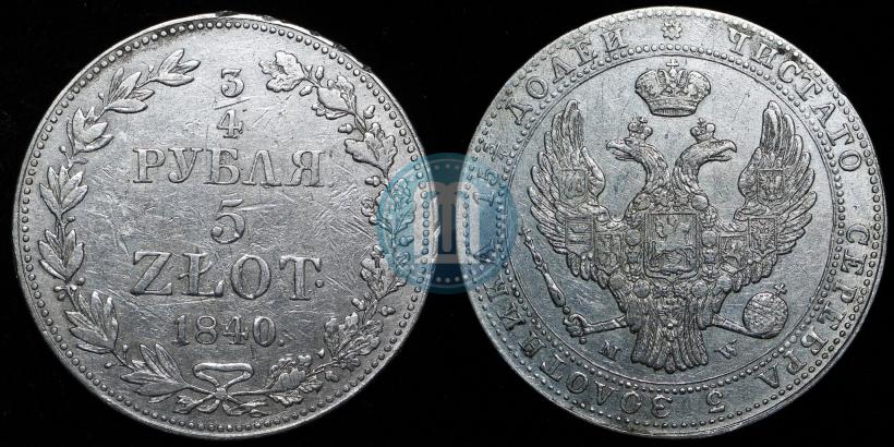 Picture 3/4 roubles - 5 złotych 1840 year MW 