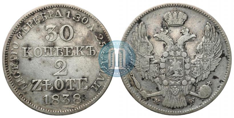 Picture 30 kopecks - 2 złotych 1838 year MW 